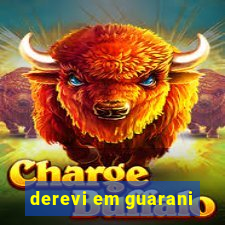 derevi em guarani